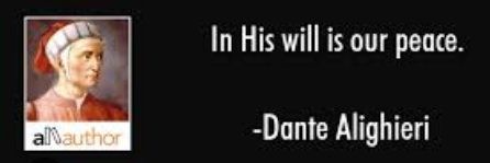 Screenshot 2023-05-15 at 10-15-55 Dante quote and In God's Will is our peace. - Google Search